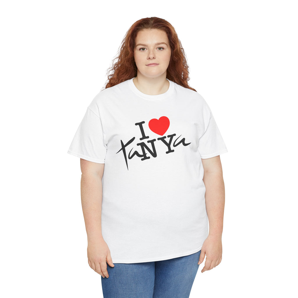 I ❤️ Tanya – Unisex Heavy Cotton Tee | BeShvilo Collection